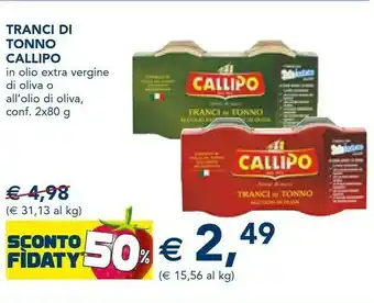 Esselunga Callipo Tranci Di Tonno In Olio Extra Vergine Di Oliva offerta