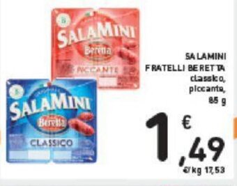 Conad SALAMINI FRATELLI BERETTA classico, piccanto, 85 g offerta