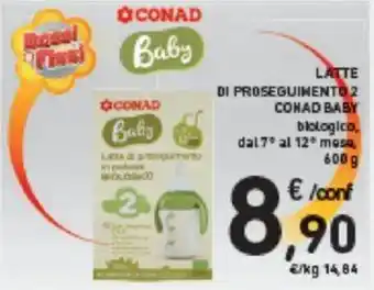Conad LATTE DI PROSEGUIMENTO 2 CONAD BABY biologico, dal 7° al 12° mesa, 600g offerta