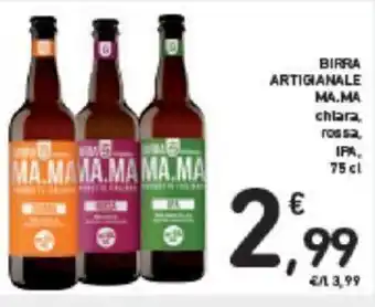 Conad BIRRA ARTIGIANALE MA.MA chlara rossa, IPA, 75 cl offerta