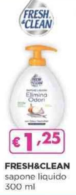 Acqua & Sapone FRESH&CLEAN sapone liquido 300 ml offerta