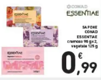 Conad SAPONE CONAD ESSENTIAE cremoso 90 gx 2, vegetale 125 g offerta