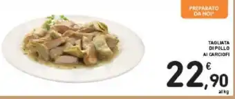 Conad TAGLIATA DI POLLO AI CARCIOFI offerta