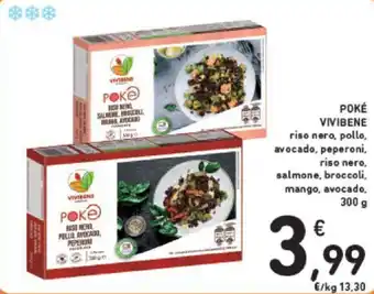 Conad POKÉ VIVIBENE riso nero, pollo, avocado, peperoni, riso nero, salmone, broccoli, mango, avocado, 300 g offerta