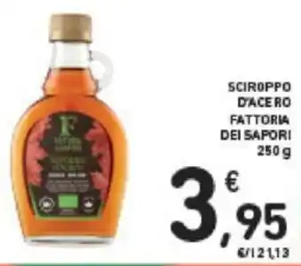 Conad SCIROPPO D'ACERO FATTORIA DEI SAPORI 250 g offerta