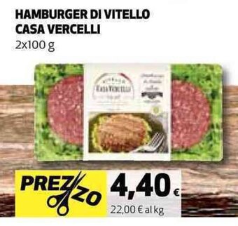 Coop HAMBURGER DI VITELLO CASA VERCELLI 2x100 g offerta