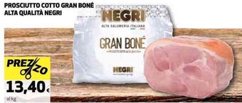 Coop PROSCIUTTO COTTO GRAN BONÉ ALTA QUALITÀ NEGRI offerta