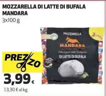 Coop MOZZARELLA DI LATTE DI BUFALA MANDARA 3x 100g offerta