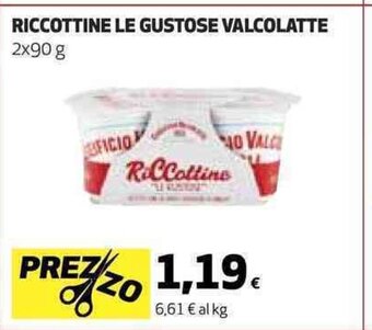 Coop RICCOTTINE LE GUSTOSE VALCOLATTE 2x90 g offerta