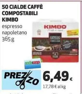 Coop 50 CIALDE CAFFÈ COMPOSTABILI KIMBO espresso napoletano 365 g offerta