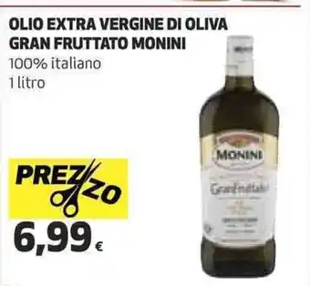 Coop OLIO EXTRA VERGINE DI OLIVA GRAN FRUTTATO MONINI 100% italiano 1 litro offerta