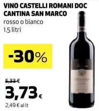 Coop VINO CASTELLI ROMANI DOC CANTINA SAN MARCO rosso o bianco 1.5 litri offerta