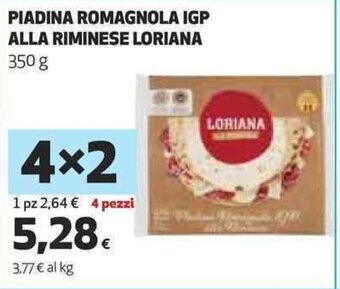 Coop PIADINA ROMAGNOLA IGP ALLA RIMINESE LORIANA 350 g offerta