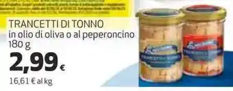 Coop TRANCETTI DI TONNO in olio di oliva o al peperoncino 180 g offerta