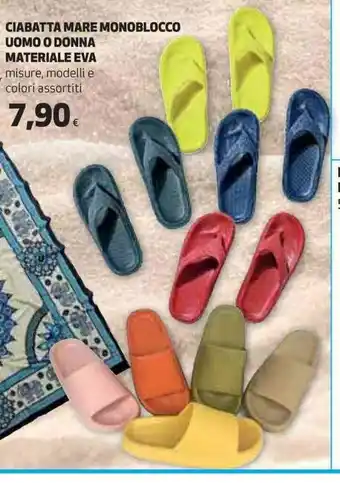 Coop CIABATTA MARE MONOBLOCCO UOMO O DONNA MATERIALE EVA misure, modelli e colori assortiti offerta