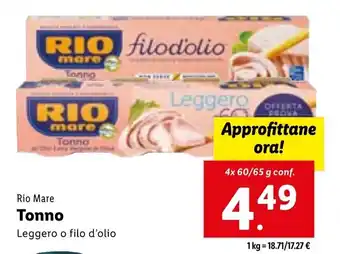 Lidl Rio Mare Tonno Leggero o filo d'olio 4x 60/65 g conf. offerta