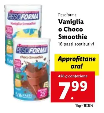 Pesoforma Vaniglia o Choco Smoothie 16 pasti sostitutivi 436 g