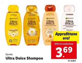 Lidl Garnier Ultra Dolce Shampoo 600 ml offerta