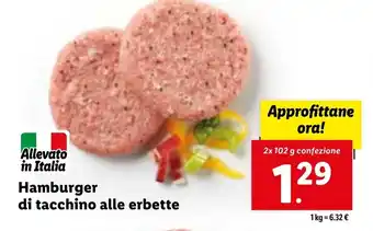 Lidl Allevato in Italia Hamburger di tacchino alle erbette 2x 102 g offerta