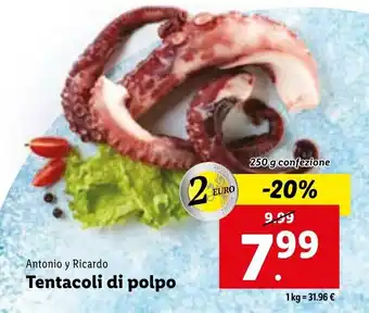 Lidl Antonio y Ricardo Tentacoli di polpo 250 g offerta