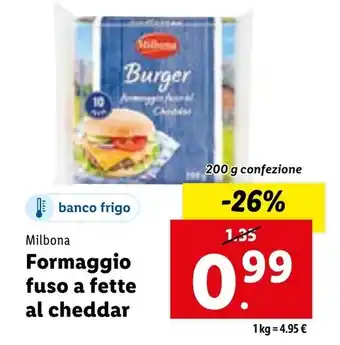 Lidl Milbona Formaggio fuso a fette al cheddar 200 g offerta