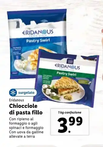 Lidl Eridanous Chiocciole di pasta fillo 1 kg offerta