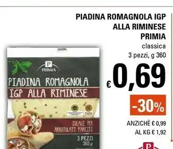 Basko Primia - Percorsi Di Gusto Piadina Romagnola IGP Alla Riminese Con Olio Extravergine Di Oliva 360 G(ml) offerta