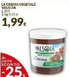 Doro Supermercati Valsoia Crema Vegetale Alle Nocciole 200 G(ml) offerta