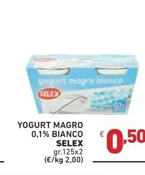 Ok Market Selex Yogurt Bianco Magro 250 G(ml) offerta