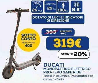 Euronics DUCATI MONOPATTINO ELETTRICO PRO-I EVO SAFE RIDE offerta