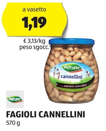 ALDI Valfrutta FAGIOLI CANNELLINI 570 g offerta