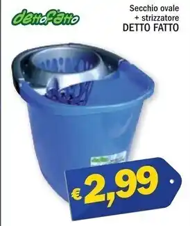 Detto fatto secchio ovale + strizzatore