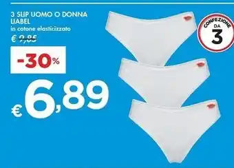 Bennet Liabel 3 slip uomo o donna offerta