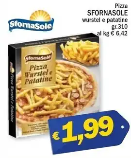 Ard Discount Sfornasole pizza wurstel e patatine offerta