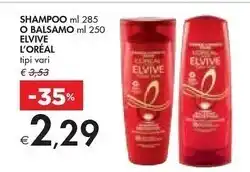 Bennet L'oreal elvive shampoo o balsamo offerta