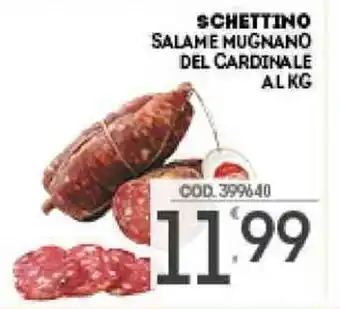 Eurocash SCHETTINO SALAME MUGNANO DEL CARDINALE ALKG offerta