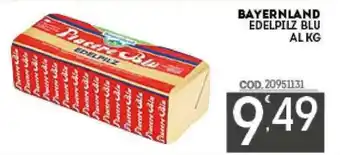 Eurocash BAYERNLAND EDELPILZ BLU AL KG offerta