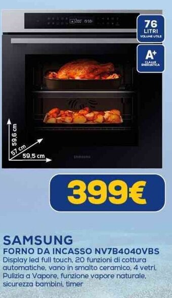 Euronics SAMSUNG FORNO DA INCASSO NV7B4040VBS offerta