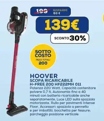 Euronics HOOVER SCOPA RICARICABILE H-FREE 200 HF222MH 011 offerta