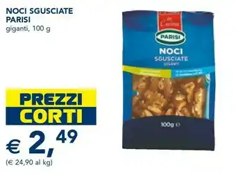 Esselunga Parisi Noci Sgusciate Giganti 100 G(ml) offerta