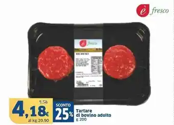 Sigma È fresco tartare di bovino adulto offerta