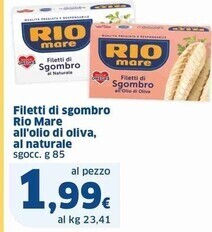Sigma Rio mare filetti di sgombro all'olio di oliva, al naturale offerta