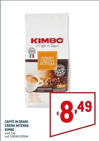 Metro Kimbo caffè in grani crema intensa offerta