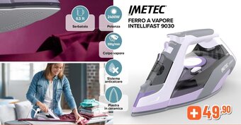 Expert IMETEC FERRO A VAPORE INTELLIFAST 9030 offerta