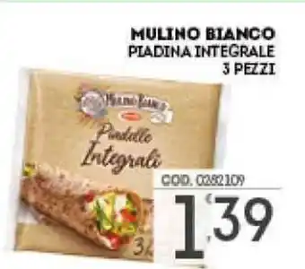 Eurocash MULINO BIANCO PIADINA INTEGRALE 3 PEZZI offerta