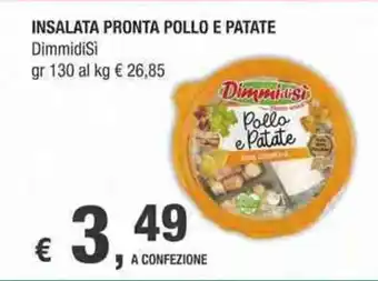 Crai INSALATA PRONTA POLLO E PATATE DimmidiSi gr 130 offerta