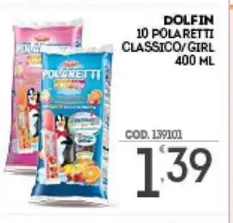 Eurocash DOLFIN 10 POLARETTI CLASSICO/GIRL 400 ML offerta