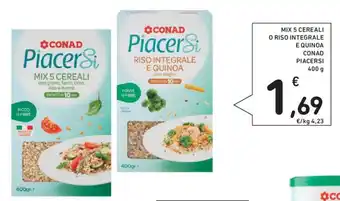 Conad MIX 5 CEREALI O RISO INTEGRALE E QUINOA CONAD PIACERSI 400 g offerta