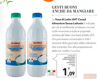Conad LATTE UHT SENZA LATTOSIO CONAD ALIMENTUM scremato, parzialmente scremato, 1 litro offerta