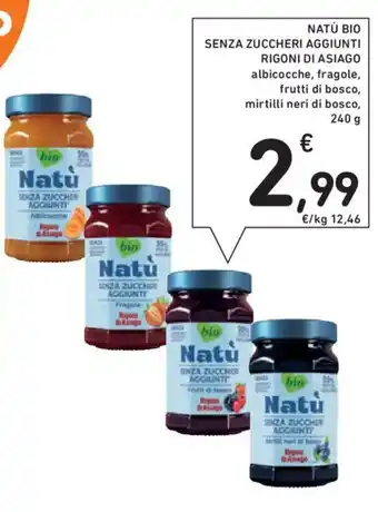 Conad NATÙ BIO SENZA ZUCCHERI AGGIUNTI RIGONI DI ASIAGO 240 g offerta
